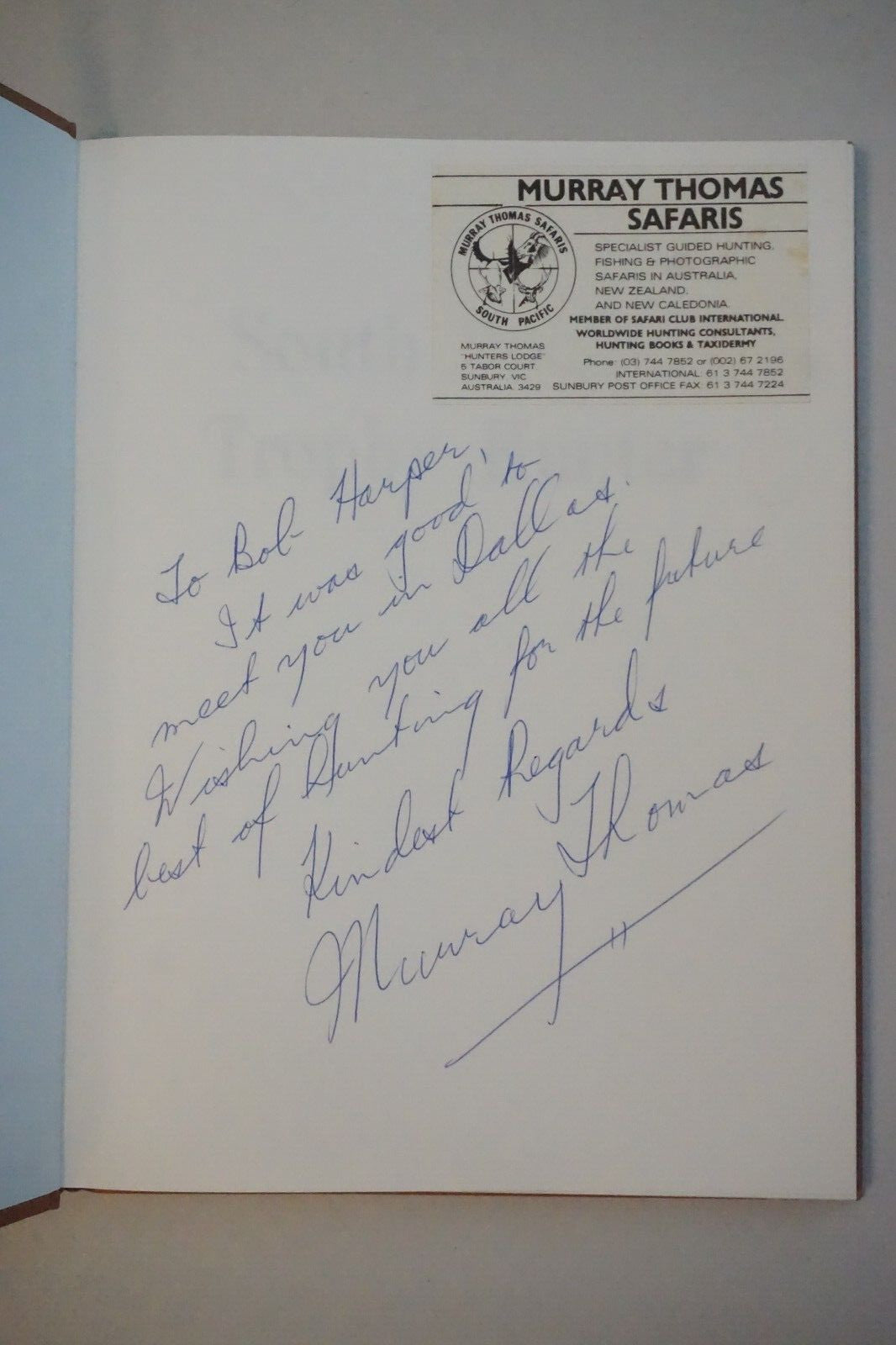 South Pacific Trophy Hunter by Murray Thomas 1987 Signed 1st Edition HCDJ