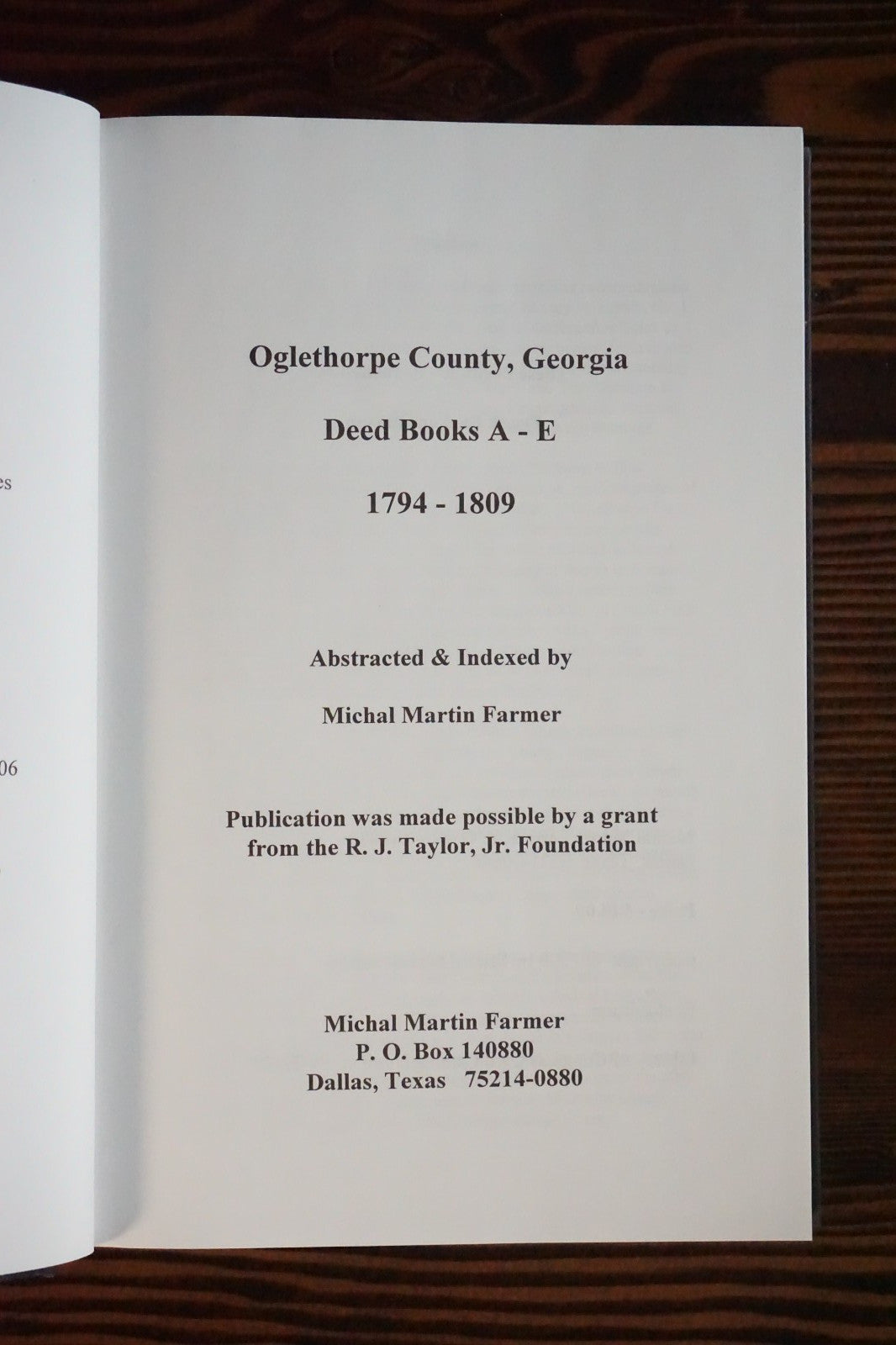 Oglethorpe County, Georgia Deed Books A-E 1794-1809 by Michal Martin Farmer
