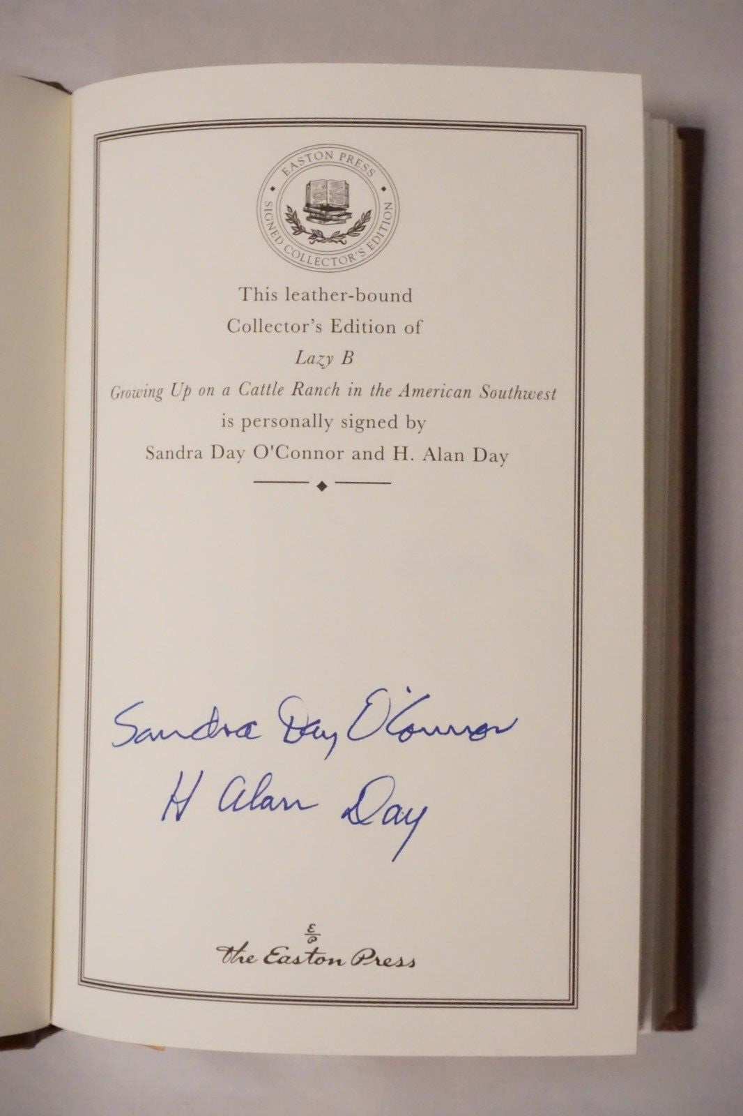 Lazy B by Sandra Day O'Connor and H. Alan Day 2009 Easton Press