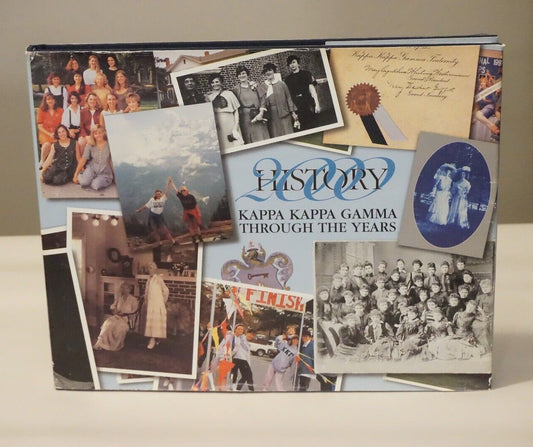 Kappa Kappa Gamma Through The Years by Denise Tessier 2000 HC DJ