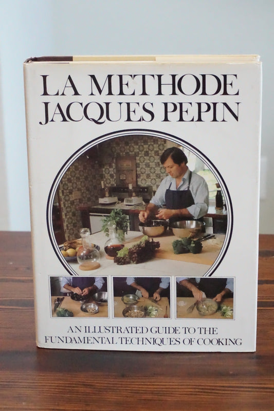 La Methode by Jacques Pepin 1979 Signed HC DJ