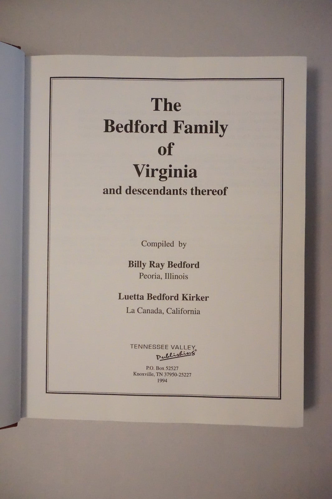 The Bedford Family of Virginia by Billy Ray Bedford and Luetta Bedford Kirker