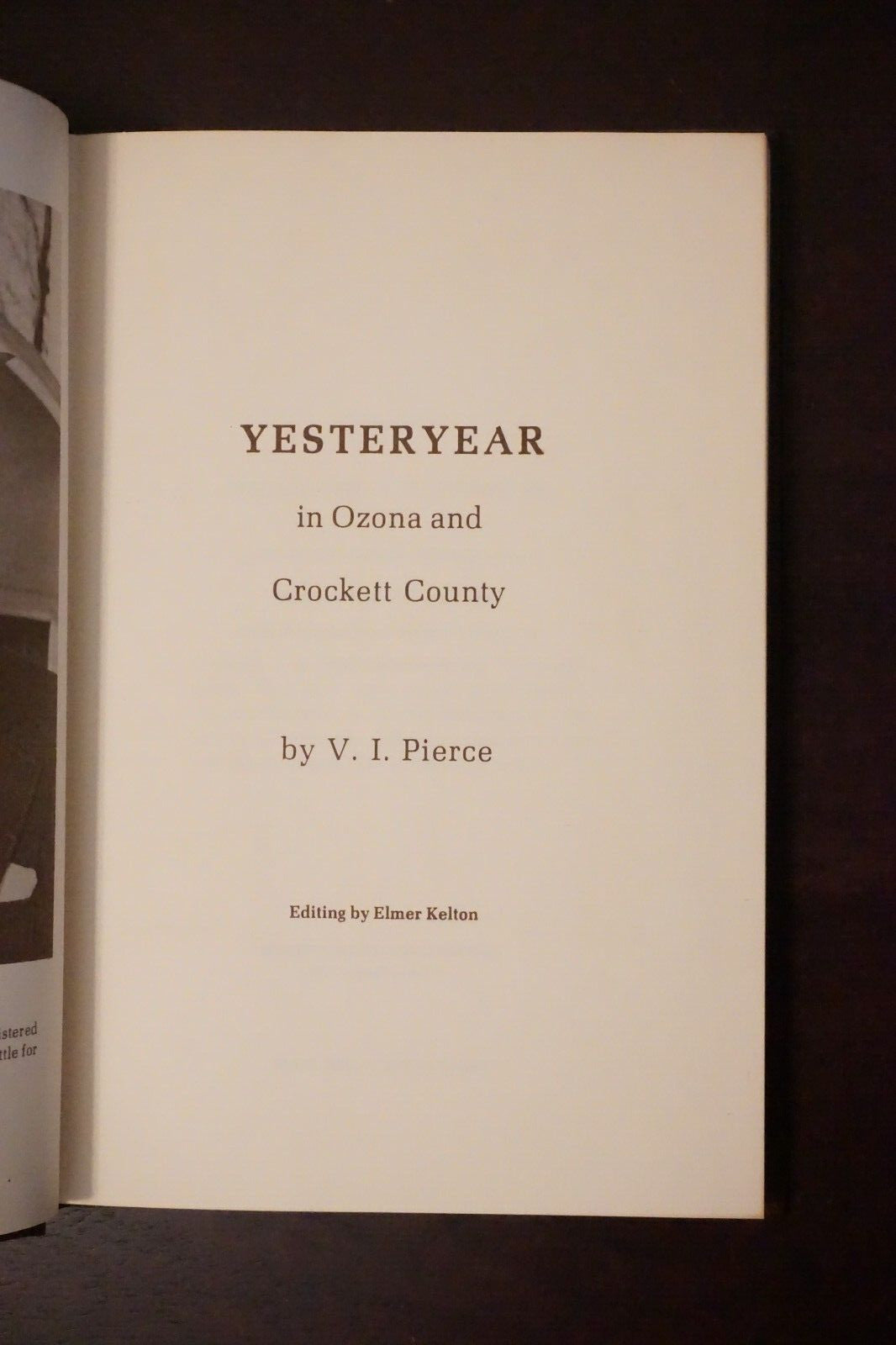 Yesteryear in Ozona and Crockett County by V.I. Pierce 1980 HC
