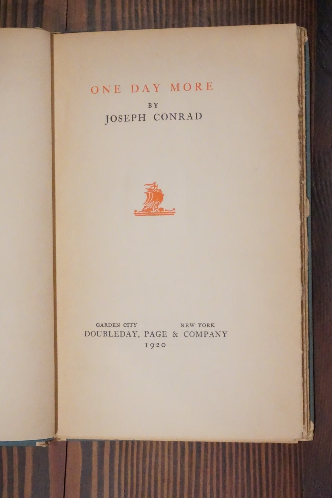 One Day More Joseph Conrad Signed Limited Edition 308 of 377 Doubleday 1920