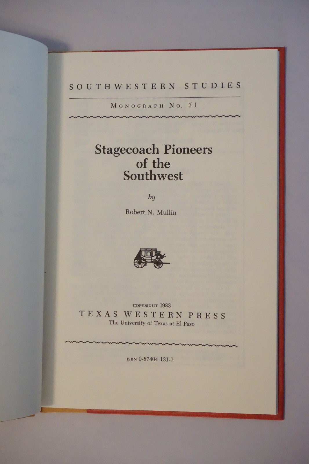 Stagecoach Pioneers of the Southwest by Robert N. Mullin 1983 HC