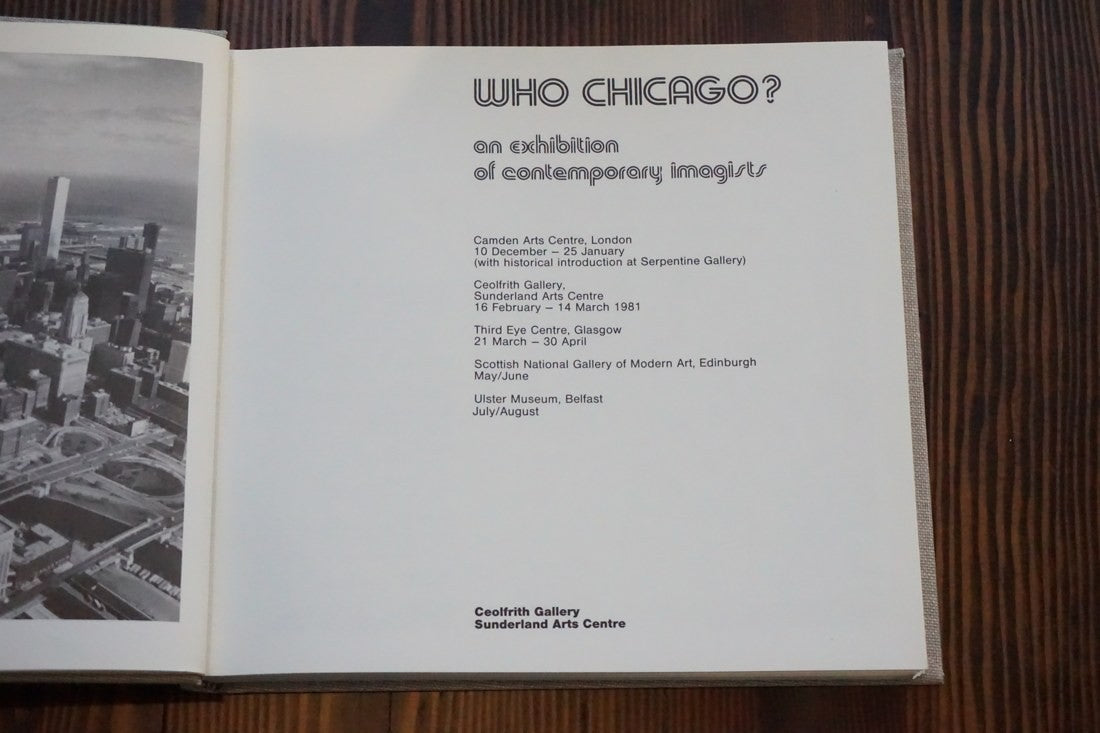 Who Chicago? Exhibition of Contemporary Imagists 1980 Hardback Ceolfrith