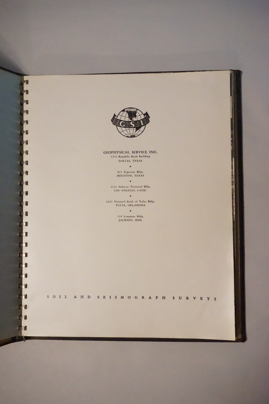 Soil and Seismograph Surveys by Geological Service Inc
