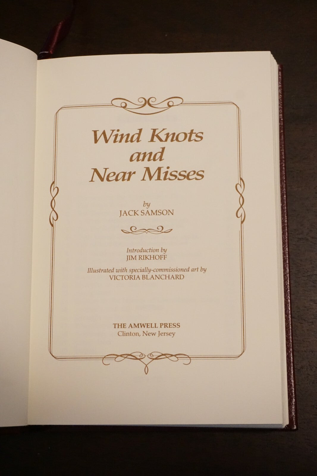 Wind Knots and Near Misses by Jack Samson Limited 1st Edition 901 of 1000 Signed