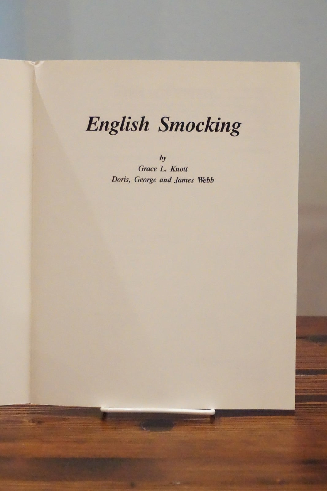 English Smocking by Grace L. Knott 1989 Heirloom Sewing Book Canada