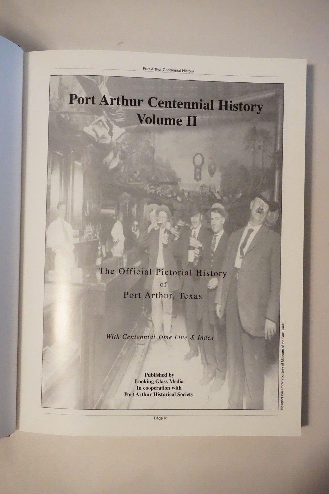 Port Arthur, Texas Centennial History Volumes 1 & 2
