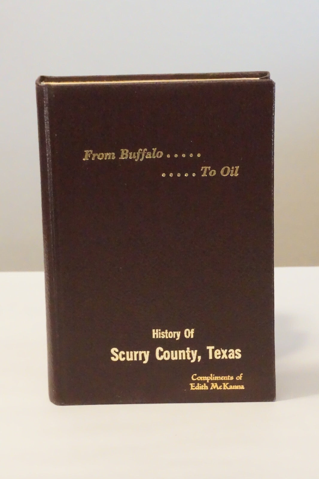 History of Scurry County, Texas by Hooper Shelton 1973 HC DJ
