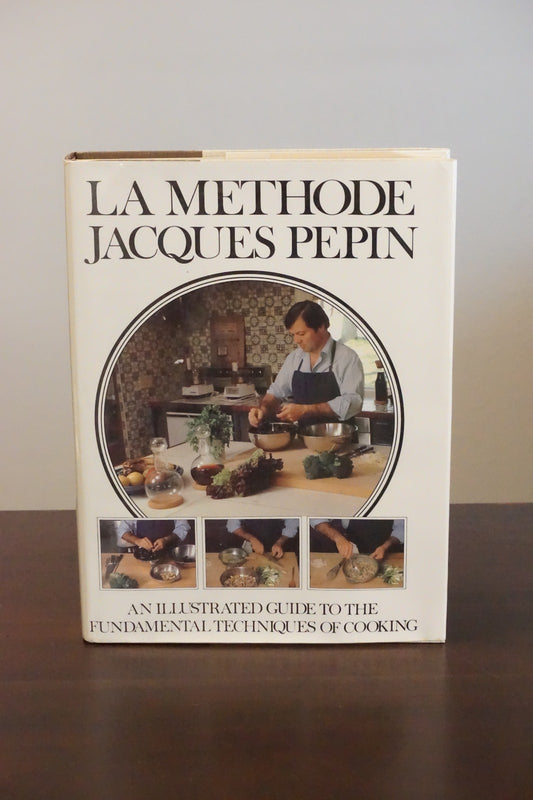 La Methode by Jacques Pepin 1979 Signed HC DJ